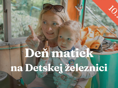 Deň Matiek na Detskej železnici 10.5.