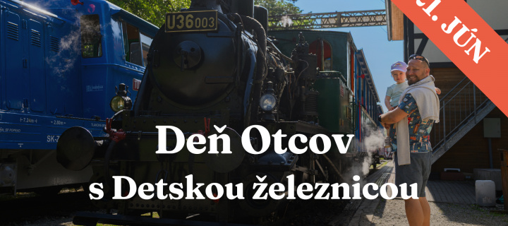 Deň Otcov s Detskou železnicou