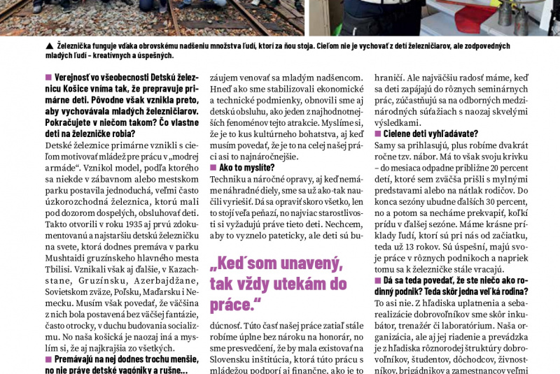 Správy / Do železničky som vtiahol celú rodinu - foto