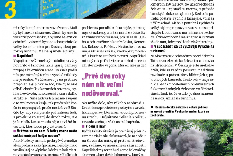 Správy / Do železničky som vtiahol celú rodinu - foto