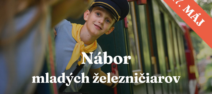 Nábor mladých železničiarov 17.5.