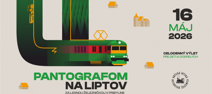 Pantografom na Liptov za lesnou železničkou 16.5.