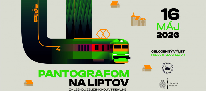 Pantografom na Liptov za lesnou železničkou 16.5.