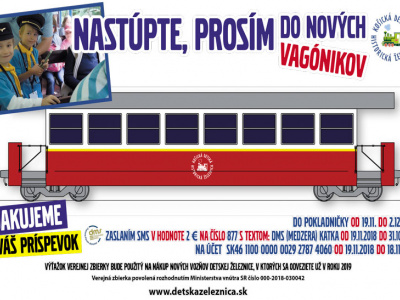 Verejná zbierka na kúpu nových vagónikov